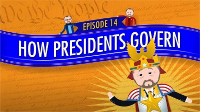 How Presidents Govern