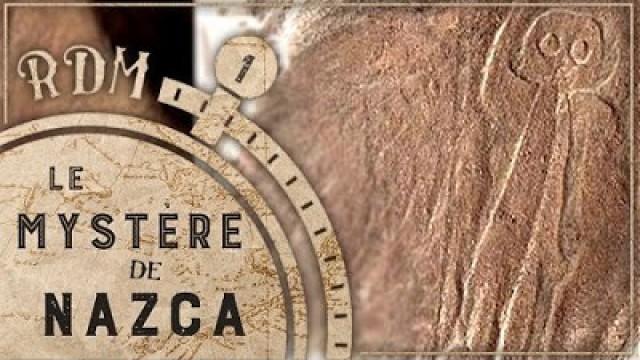 Le mystère des lignes de Nazca