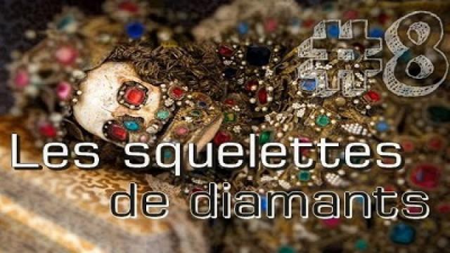 Les squelettes de diamants