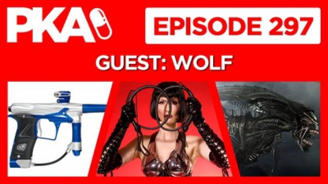 PKA 297 with Wolf — Paintball Gun Giveaway, Wolfs Dominatrix GF, Best Movie Sequels