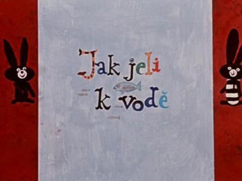 Jak jeli k vodě