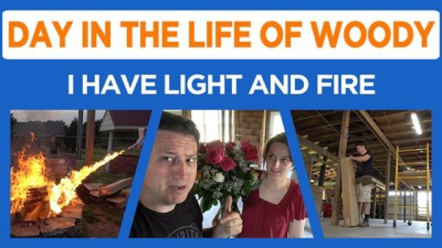 Let there be Light and Fire