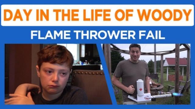 Sad Colin / Flame Thrower Fail