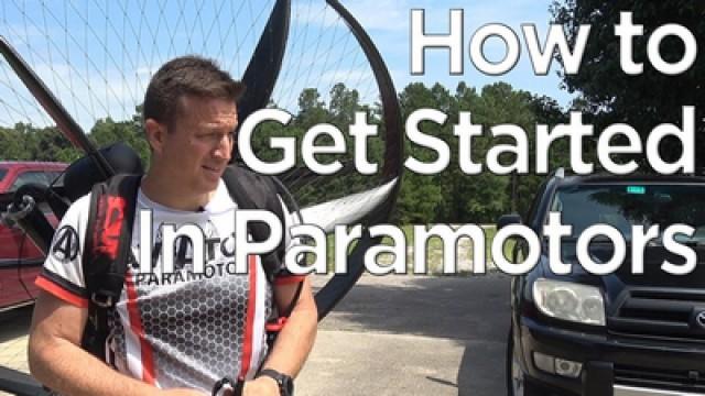Everything You Need to Know to Get Started in Paramotors