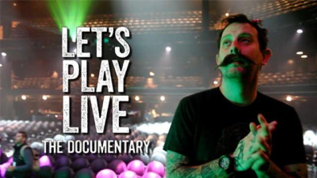 Let's Play Live: The Documentary