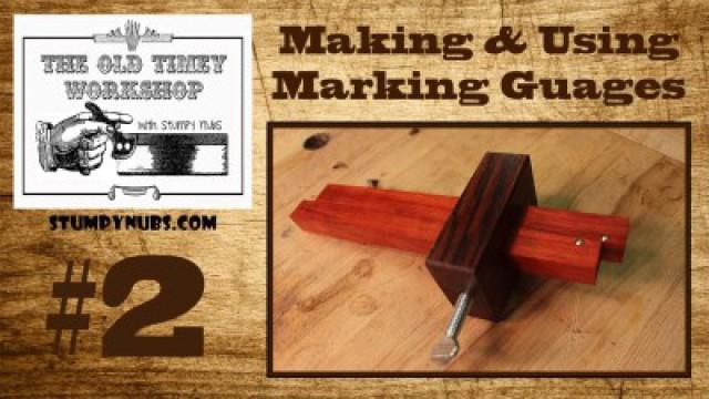 Marking and Using Marking Gauges
