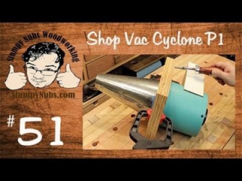 Build a Shop Vac Mini-Cyclone like ClearVue or Oneida Dust Deputy PART 1