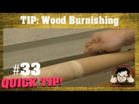 Save sandpaper by burnishing your wood turnings