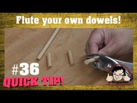 How to QUICKLY flute your own dowels for woodworking joints