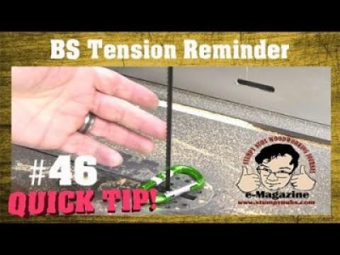 Don't forget your band saw's tension