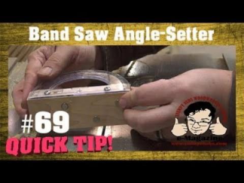 Make A Quick and Easy Band Saw Angle-Setter