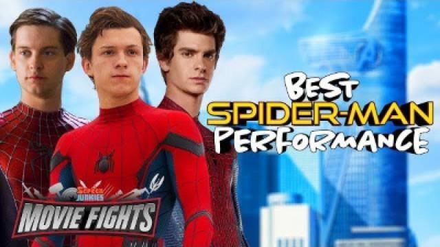 Best Spider-Man Performance??