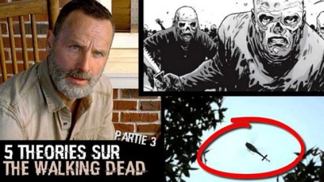 5 THÉORIES SUR THE WALKING DEAD 3