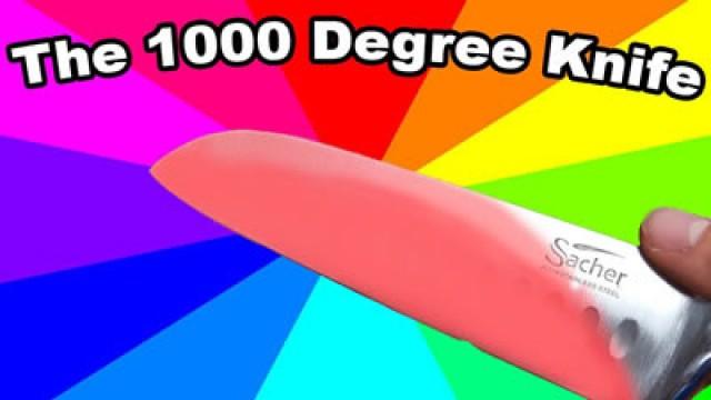 The 1000 Degree Knife