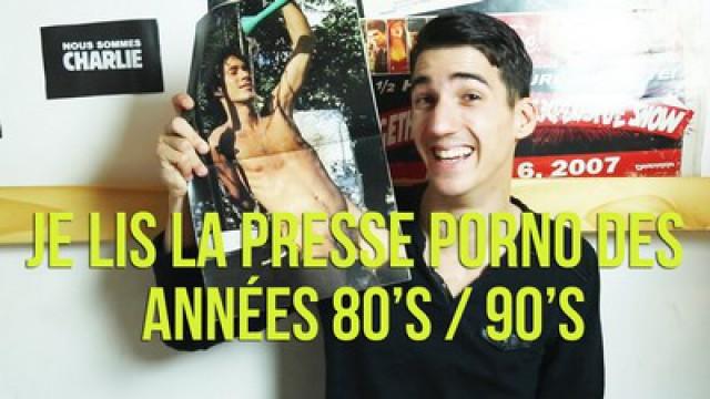 Je lis la presse porno des années 80's/90's