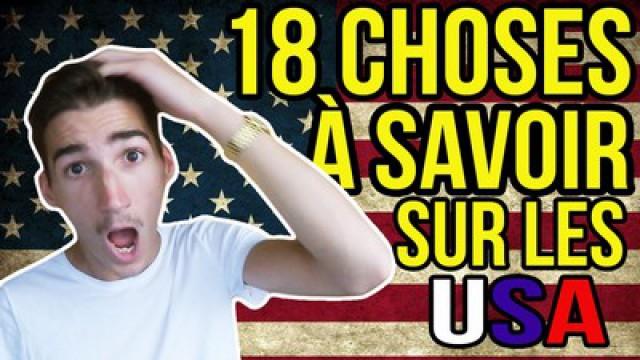 18 choses à savoir sur les Etats Unis !!