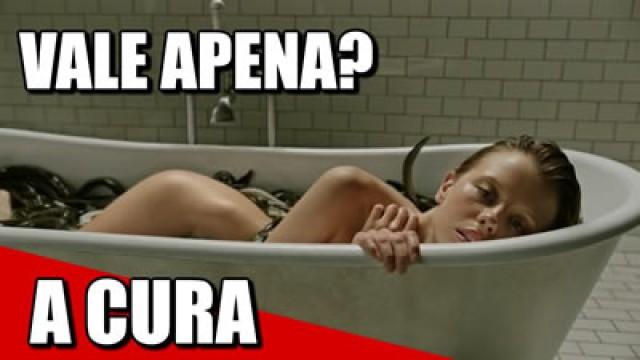 A CURA o filme VALE A PENA?