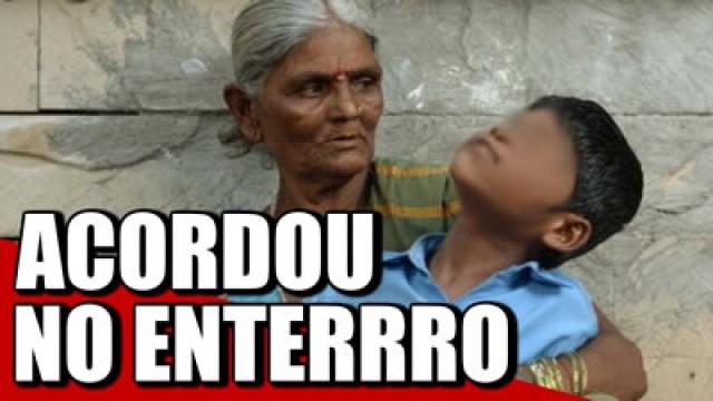 MENINO ACORDA EM SEU ENTERRO