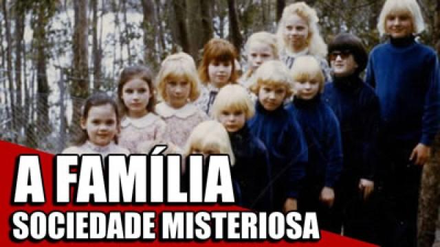 A FAMÍLIA, UMA SEITA BIZARRA COM CRIANÇAS