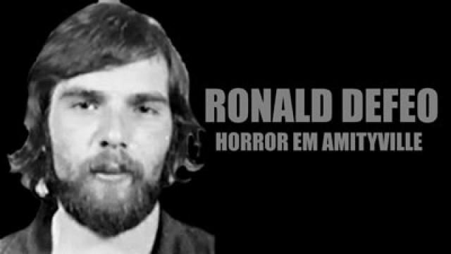 RONALD DEFEO JR Horror em Amityville | Mentes Diabólicas