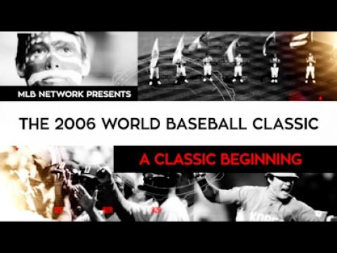 The 2006 World Baseball Classic, A Classic Beginning