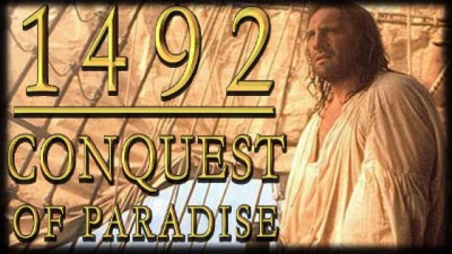 1492: Conquest of Paradise