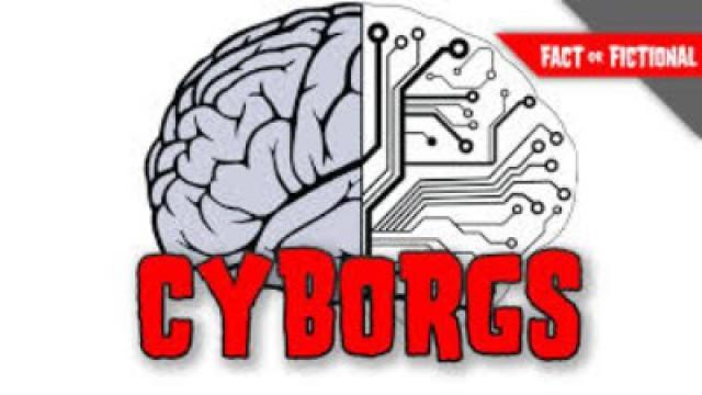 Cyborgs
