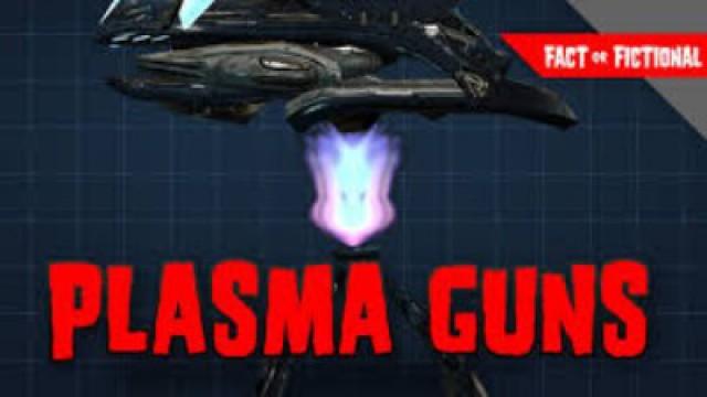 Plasma Guns