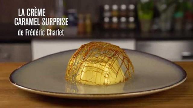 Une crème caramel au coeur gourmand - Faire une fondue au fromage light