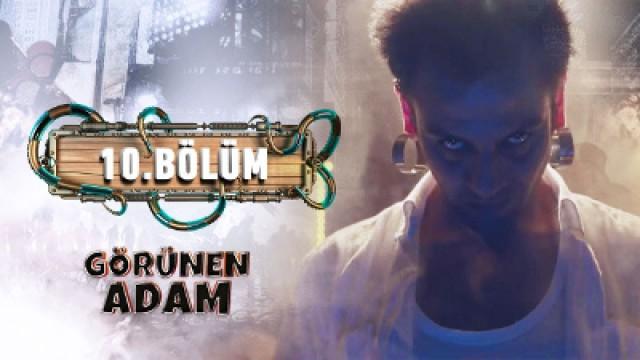 10. Bölüm (FINAL)
