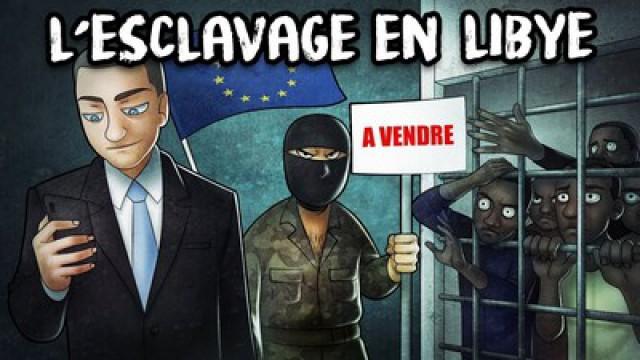 #LMPC7 - Le marché de l'horreur et de l'hypocrisie en Libye (esclavage)