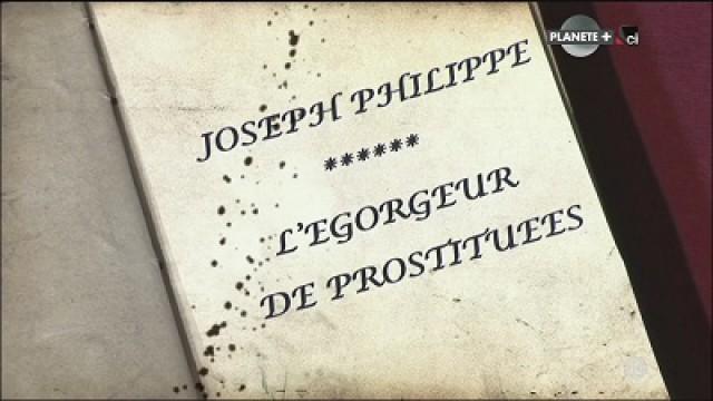 Louis-Joseph Philippe, Jack l'eventreur de Paris