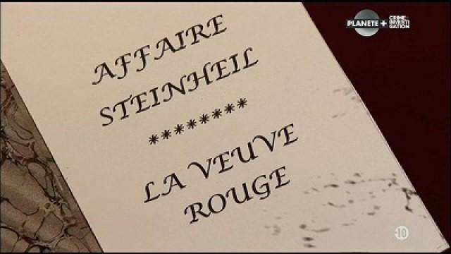 L'affaire Steinheil, la veuve rouge