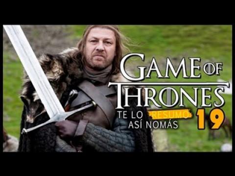 Te Lo Resumo Así Nomás #19 - Game Of Thrones, Temporada 1