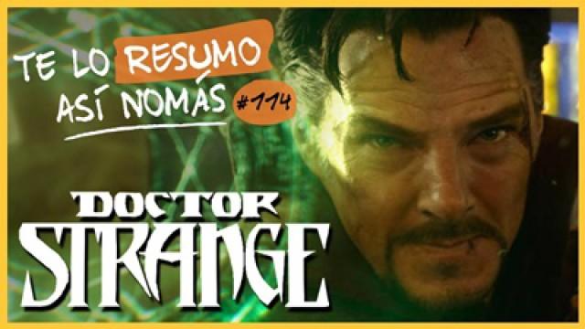 Dr Strange | Te Lo Resumo Así Nomás#114