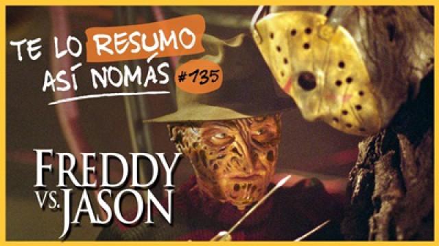 Freddy vs Jason | Te Lo Resumo Así Nomás#135