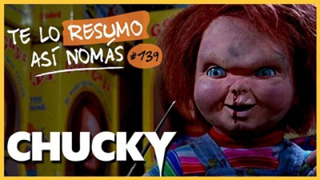Chucky (La Trilogía) | Te Lo Resumo Así Nomás#139