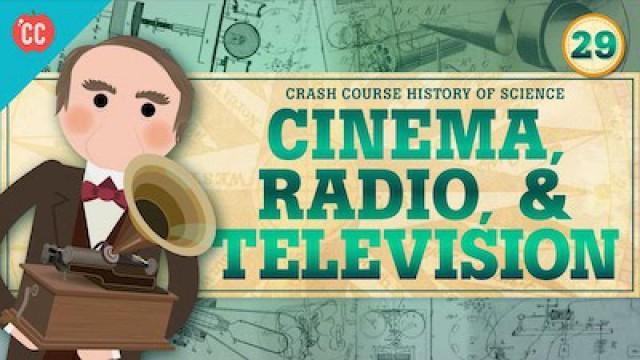 Cinema, Radio, and Television
