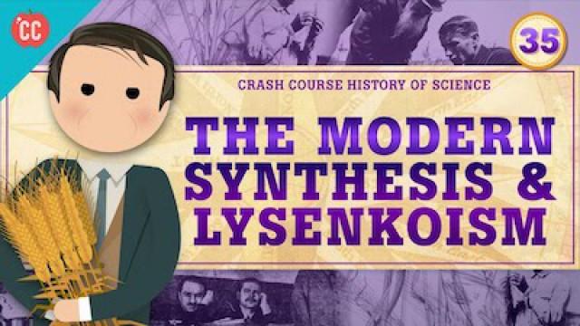 Genetics and The Modern Synthesis