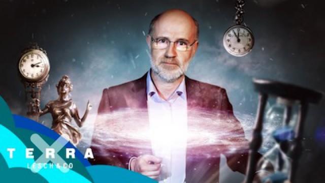 Faszination Universum - Eine Frage der Zeit [komplette TV-Folge] | Harald Lesch