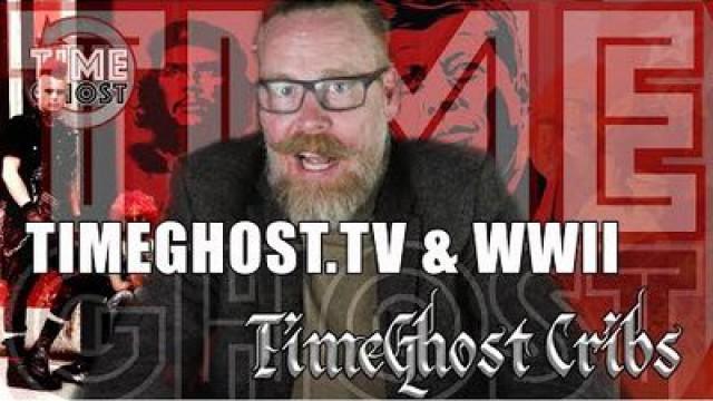 Cribs 180320 - Between-2-Wars and timeghost.tv launch