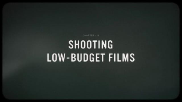 Shooting Low-Budget Films