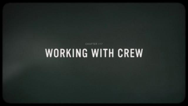 Working with Crew