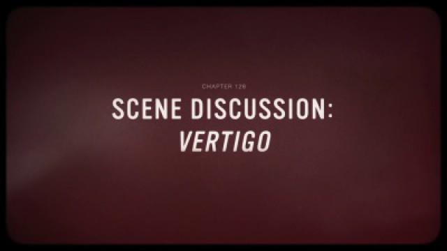 Scene Discussion: Vertigo
