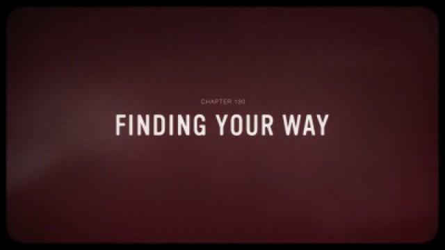 Finding Your Way