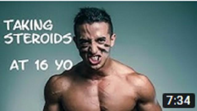 TAKING STEROIDS AT 16 YEARS OLD