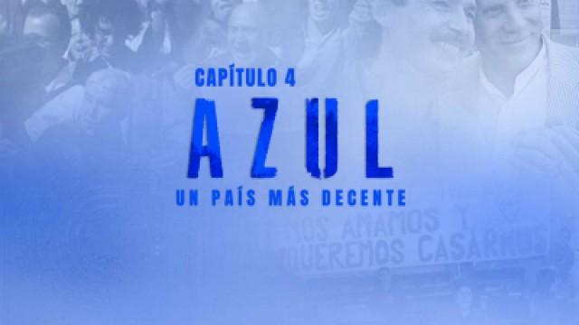 'Azul' Un país más decente