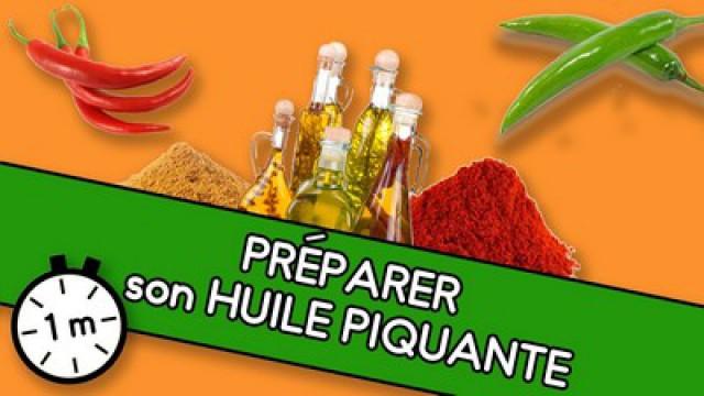 Huile piquante - Astuce YouCook