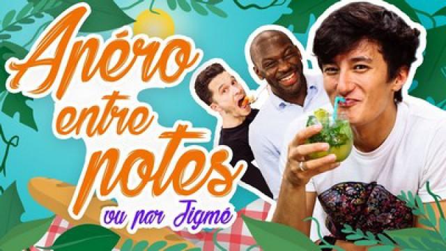 Apéro entre potes (Jigmé) - Vlog Youcook