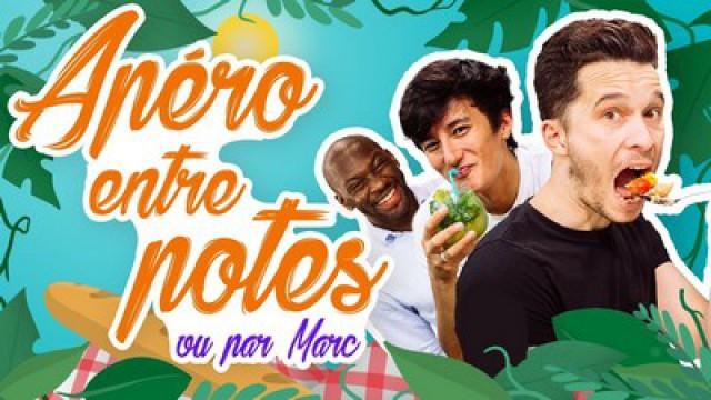 Apéro entre potes (Marc) - Vlog Youcook